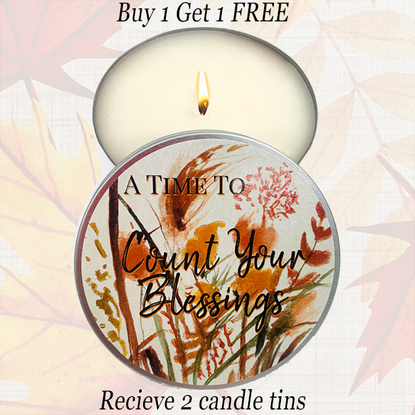 Buy 1 Get 1 FREE "COUNT YOUR BLESSINGS" CANDLE TIN